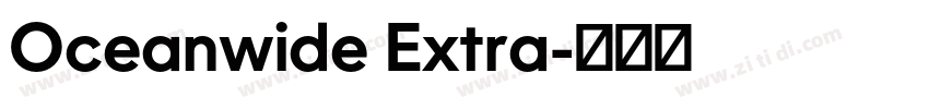 Oceanwide Extra字体转换